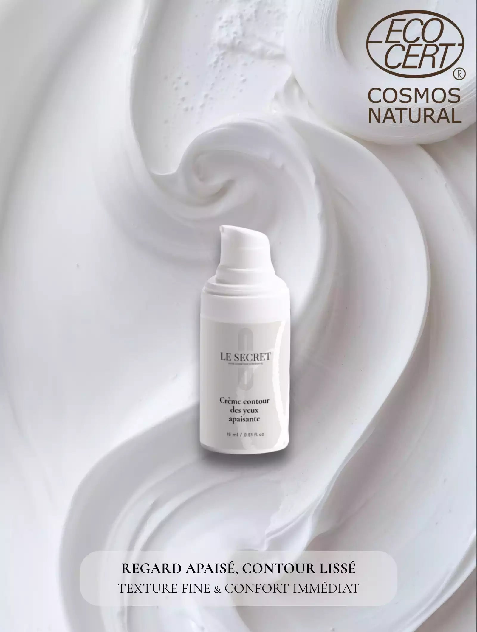 Crème Contour des Yeux - Lissante et Apaisante